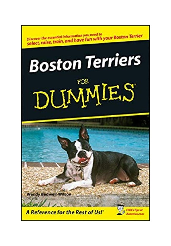 Boston Terriers For Dummies®