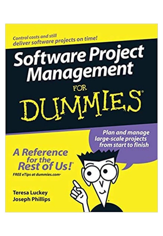 Software Project Management For Dummies®