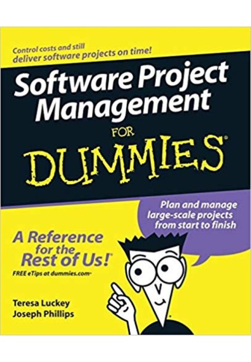 Software Project Management For Dummies®