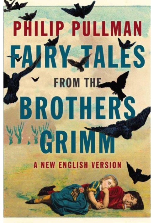 Fairy Tales from the Brothers Grimm : A New English Version