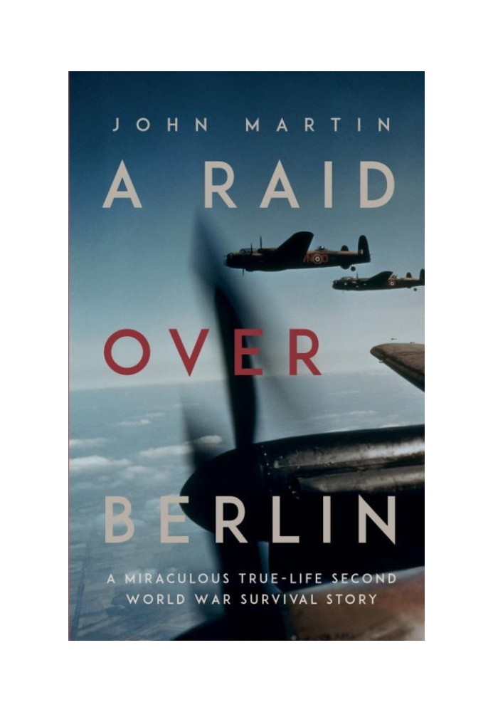 A Raid Over Berlin