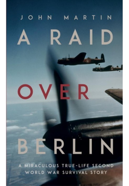 A Raid Over Berlin