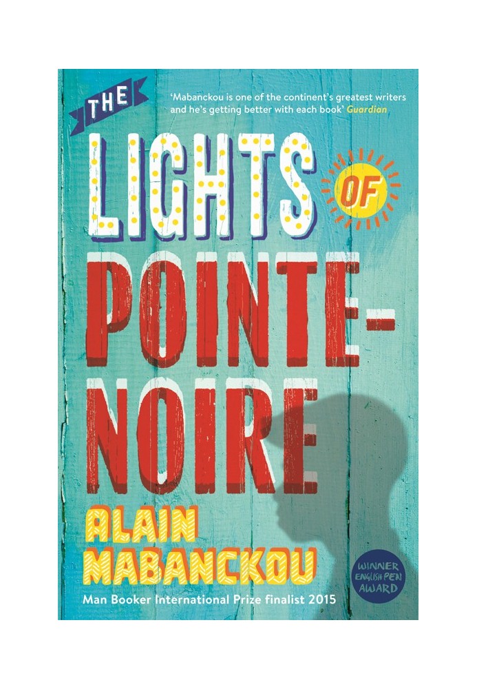 The Lights of Pointe-Noire