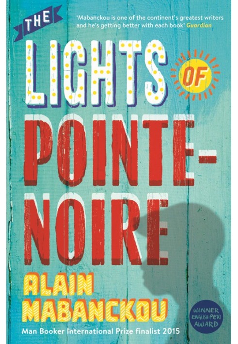 The Lights of Pointe-Noire