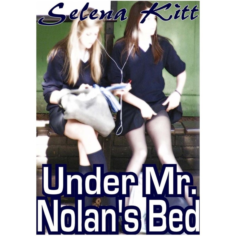 Under Mr. Nolan’s Bed