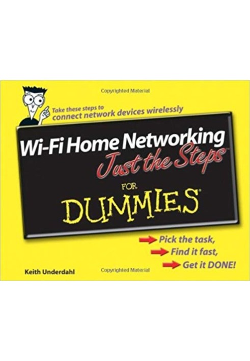 Домашняя сеть Wi-Fi Just the Steps™ For Dummies®