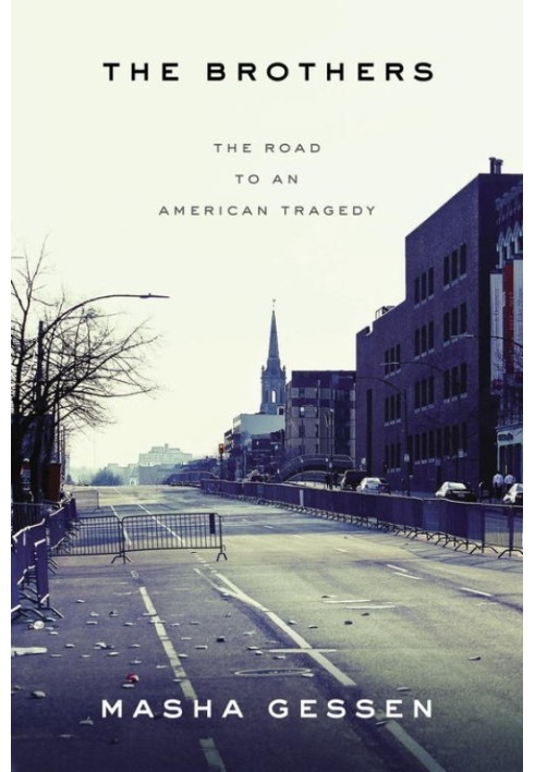 The Brothers: The Road to an American Tragedy