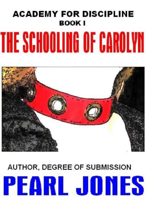 The Schooling of Carolyn