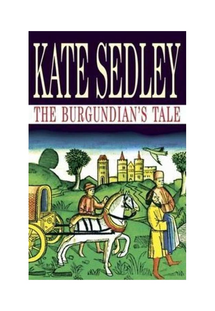 The Burgundian’s Tale