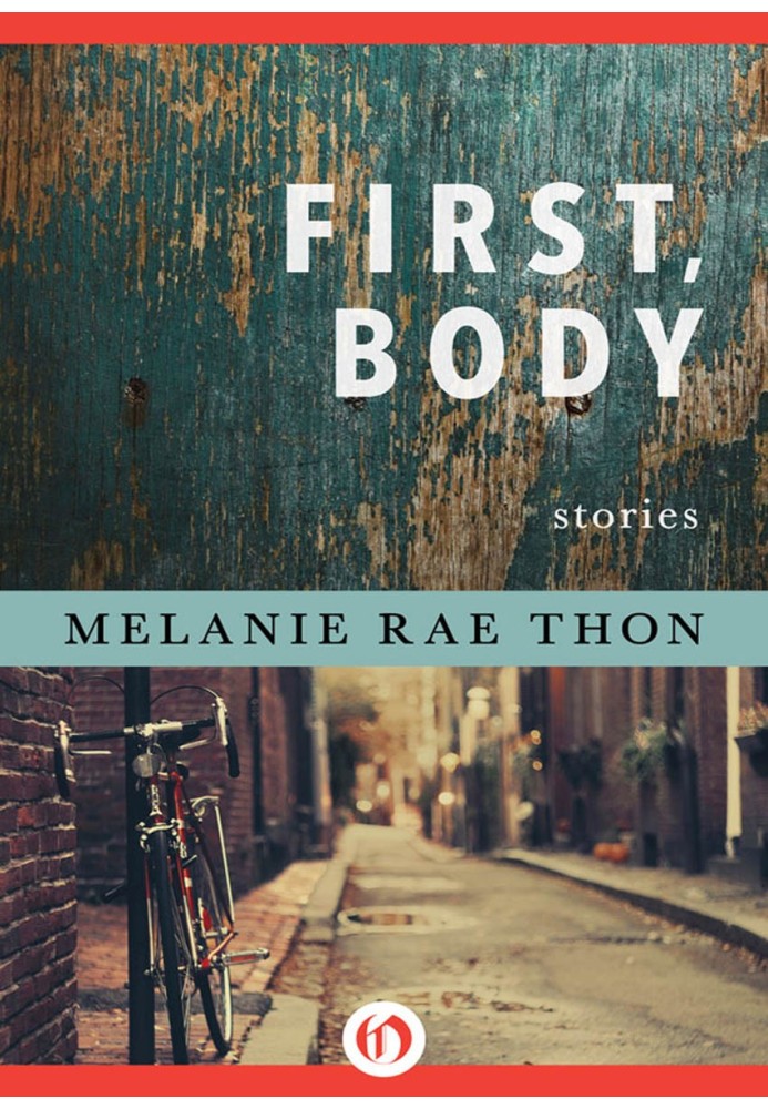 First, Body: Stories