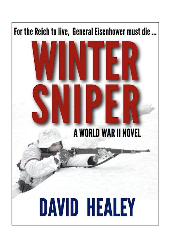 Winter Sniper: A World War II Novel