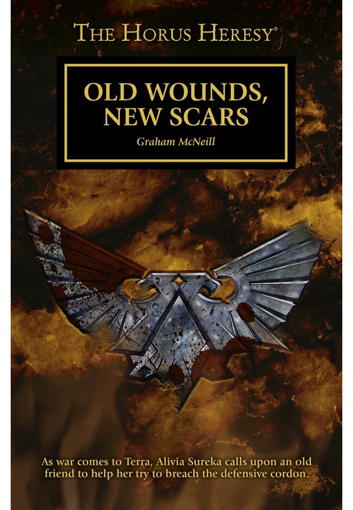 The Horus Heresy: Old Wounds, New Scars