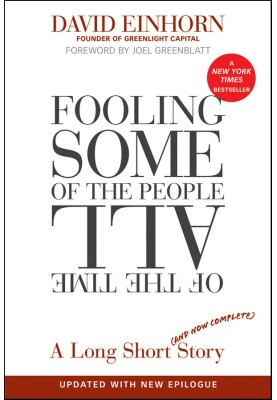 Fooling Some of the People All of the Time, A Long Short (and Now Complete) Story, Updated with New Epilogue