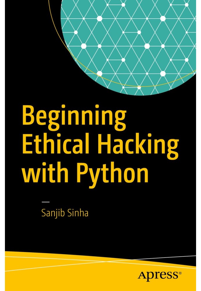 Beginning Ethical Hacking with Python