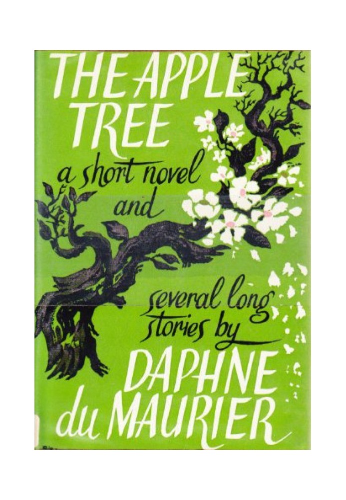 The Apple Tree: a short novel & several long stories