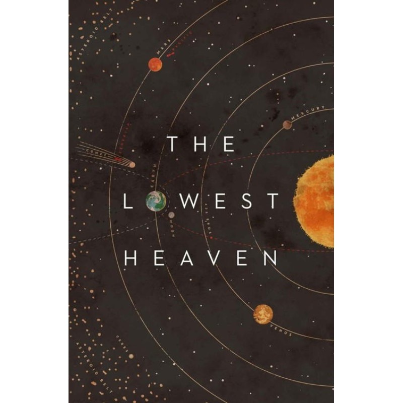 The Lowest Heaven