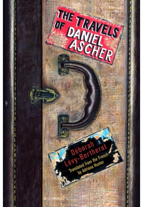 The Travels of Daniel Ascher