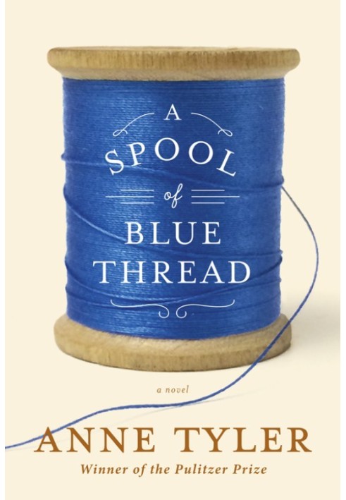 A Spool of Blue Thread