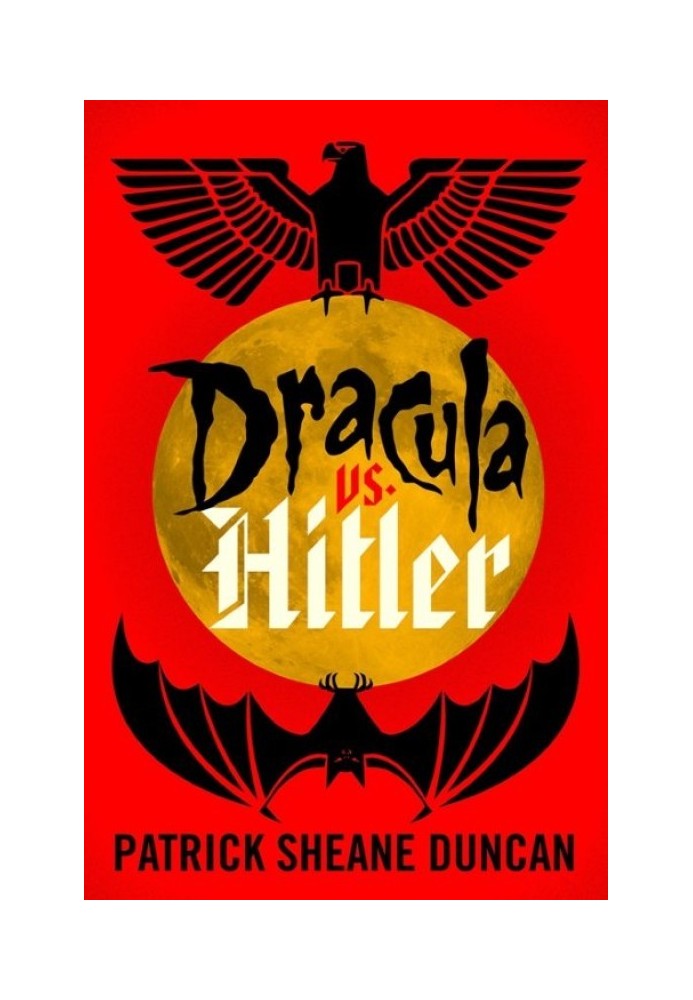 Dracula vs Hitler.