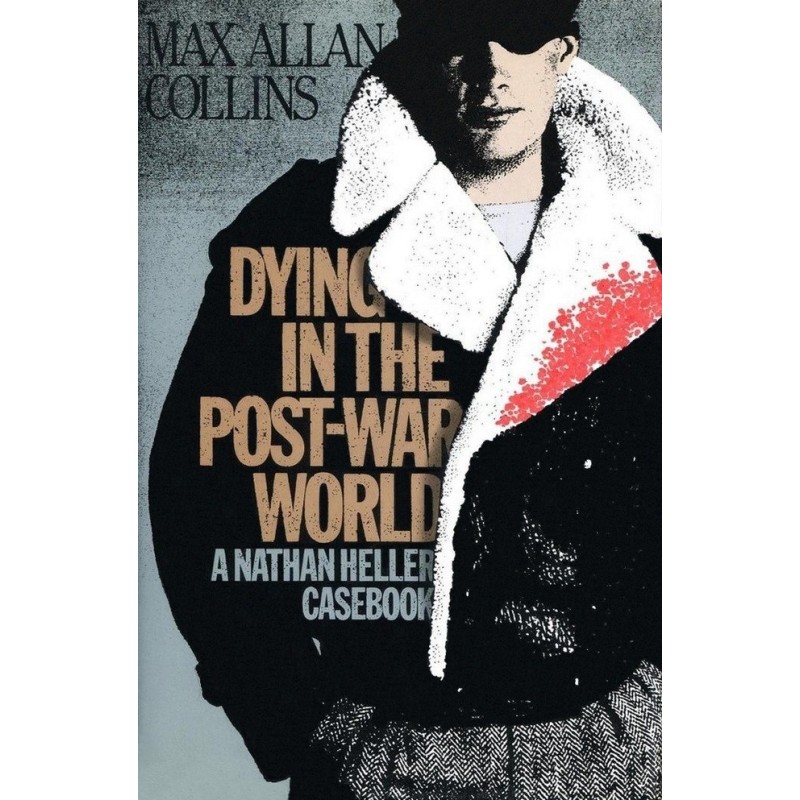 Dying in the Post-War World