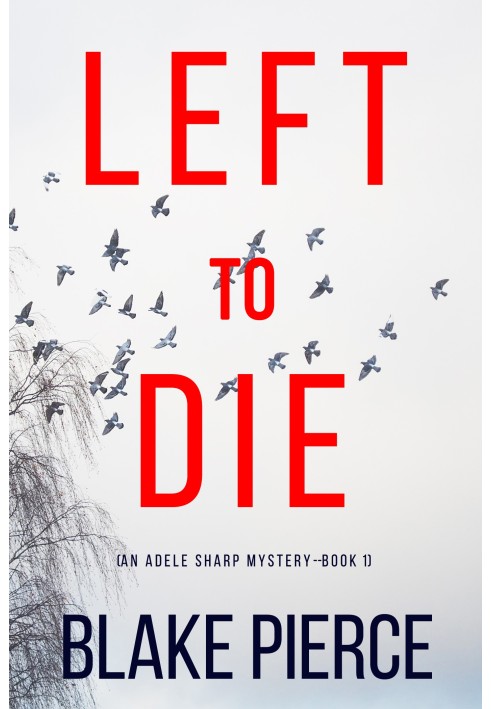 Left To Die