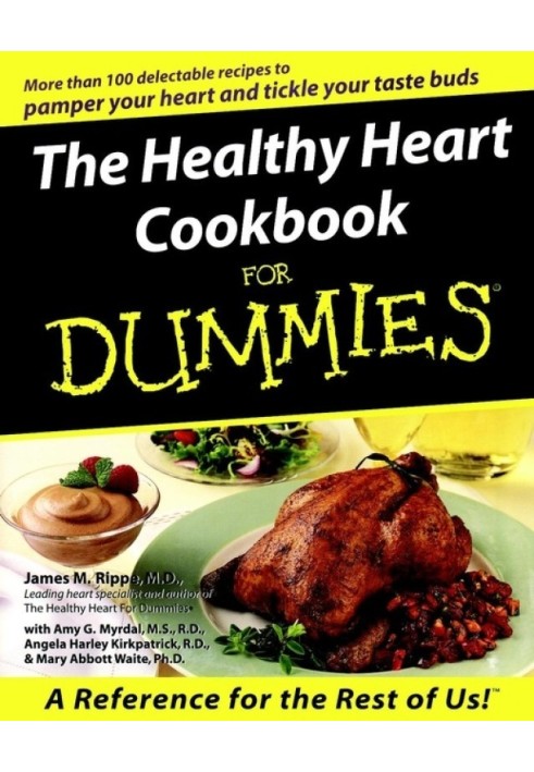 The Healthy Heart Cookbook For Dummies