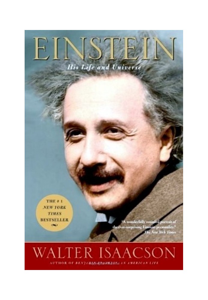 Einstein: His Life and Universe