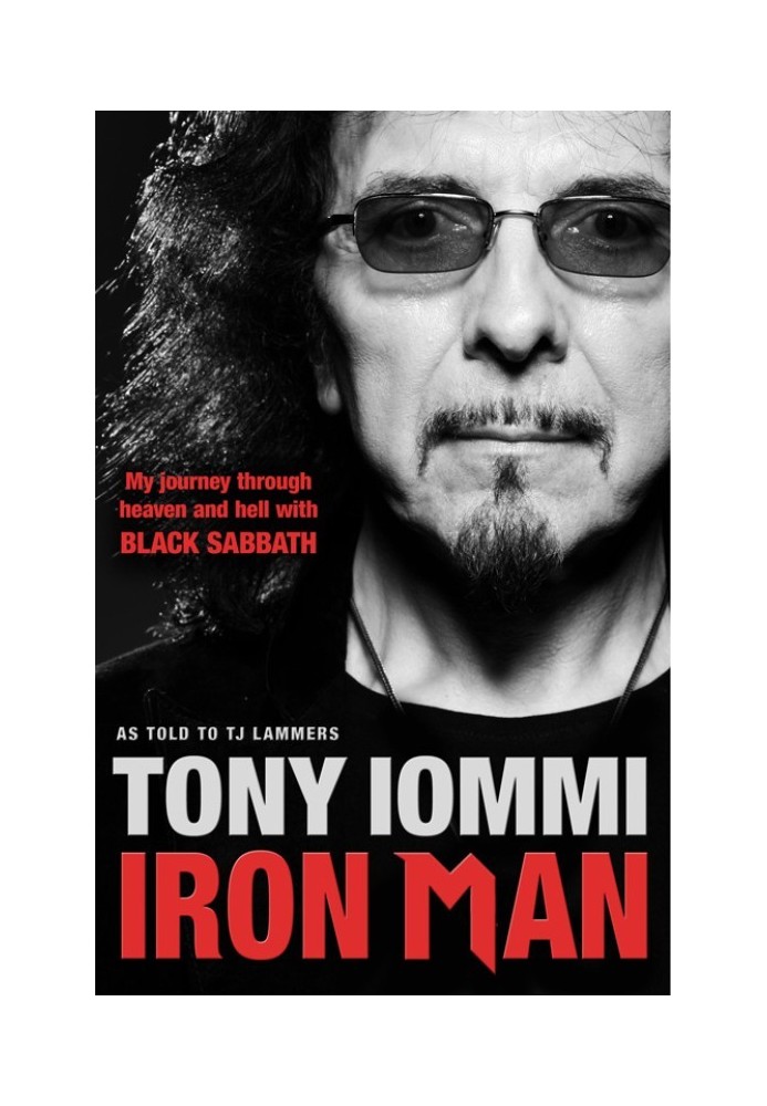 Iron Man - My Journey Through Heaven and Hell with Black Sabbath