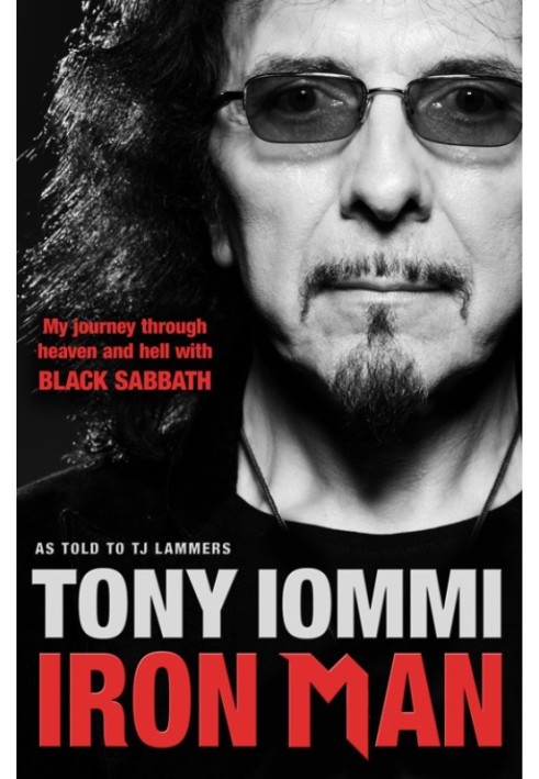 Iron Man - My Journey Through Heaven and Hell with Black Sabbath