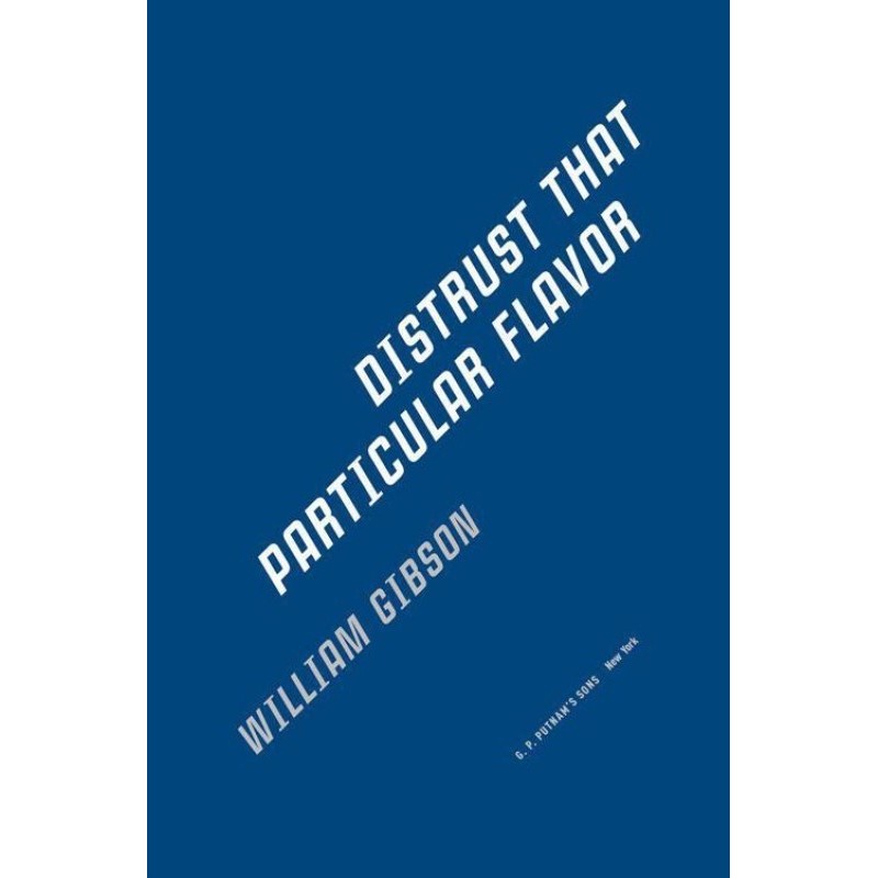 Distrust That Particular...