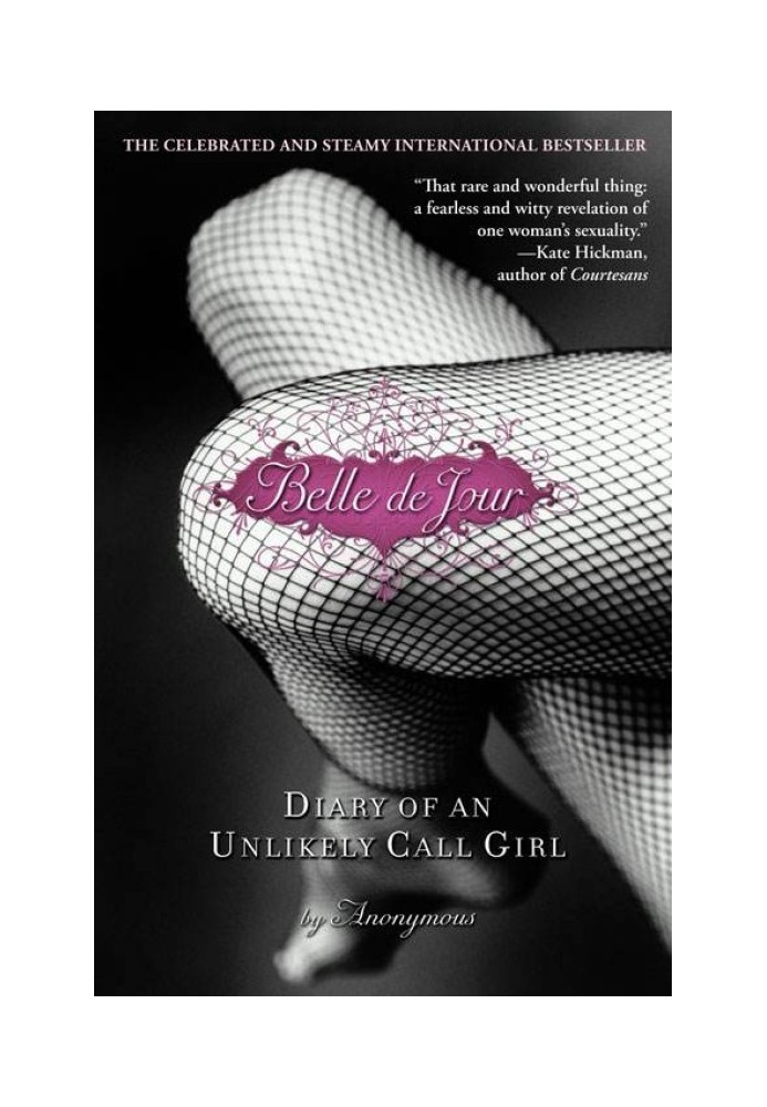 Belle De Jour: Diary of an Unlikely Call Girl