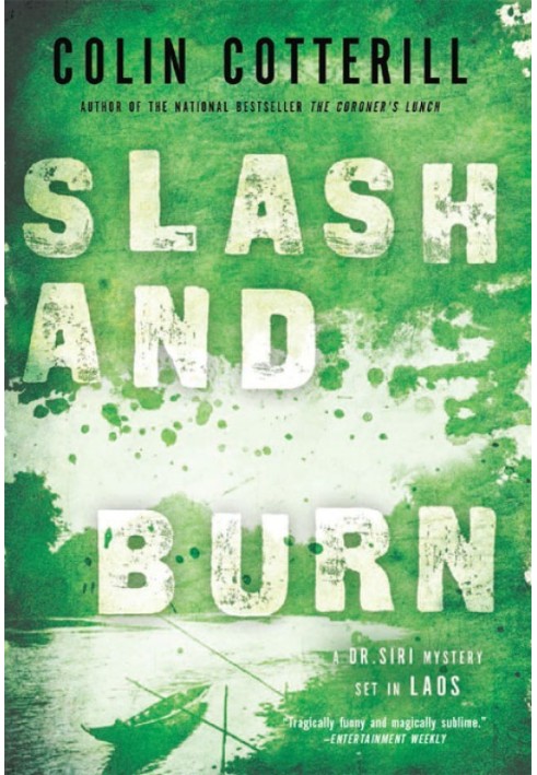 Slash and Burn