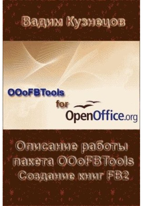 Description of how the OOoFBTools package works Creating FB2 books