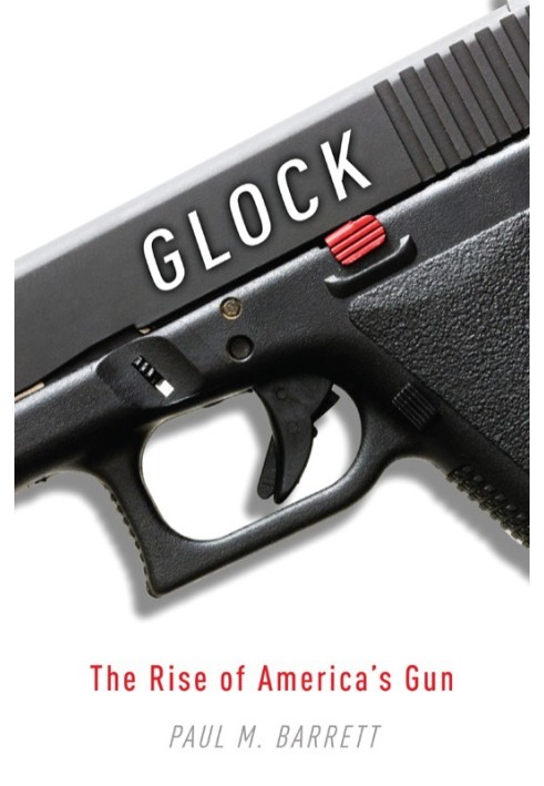 Glock: The Rise of America's Gun