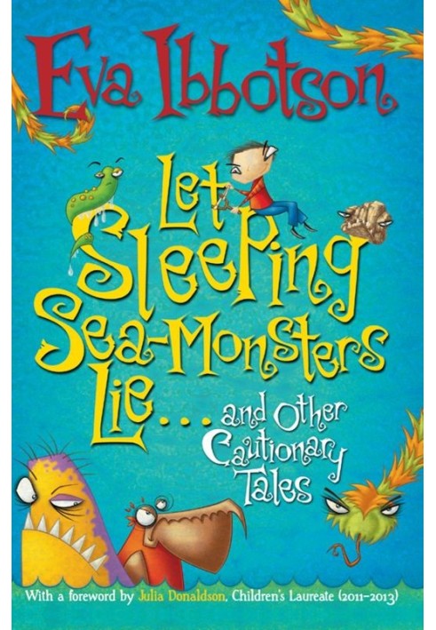 Let Sleeping Sea-Monsters Lie