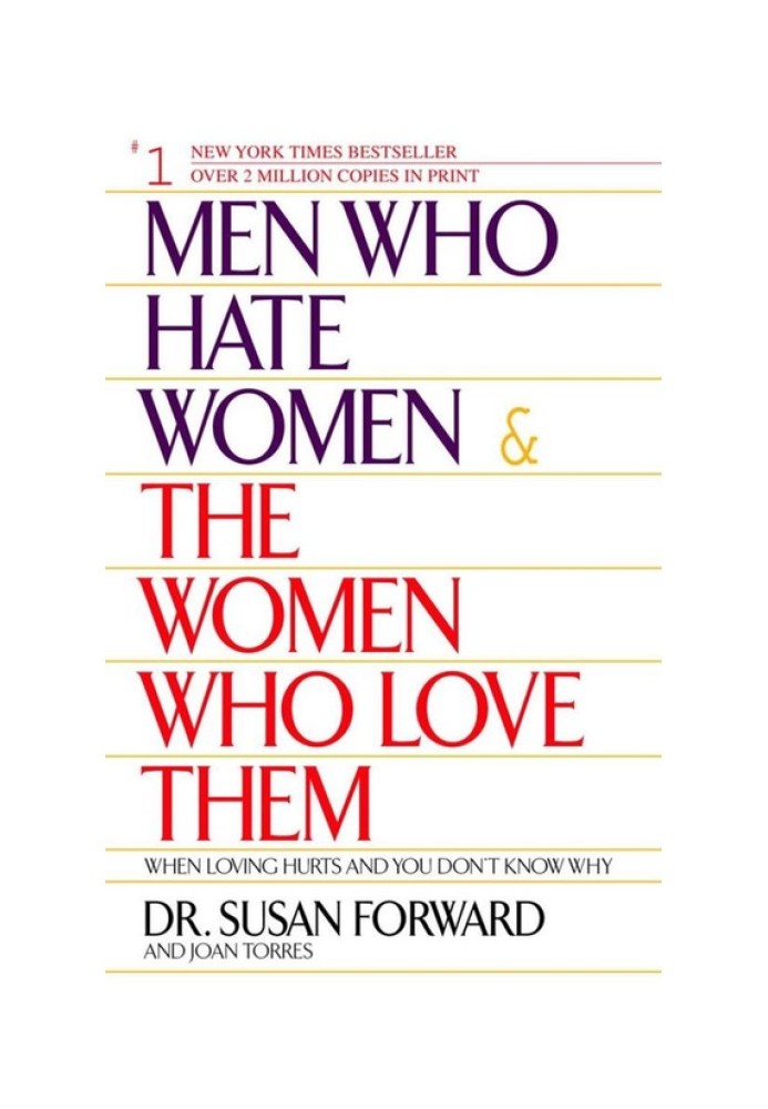 Men who hate women and women who love them