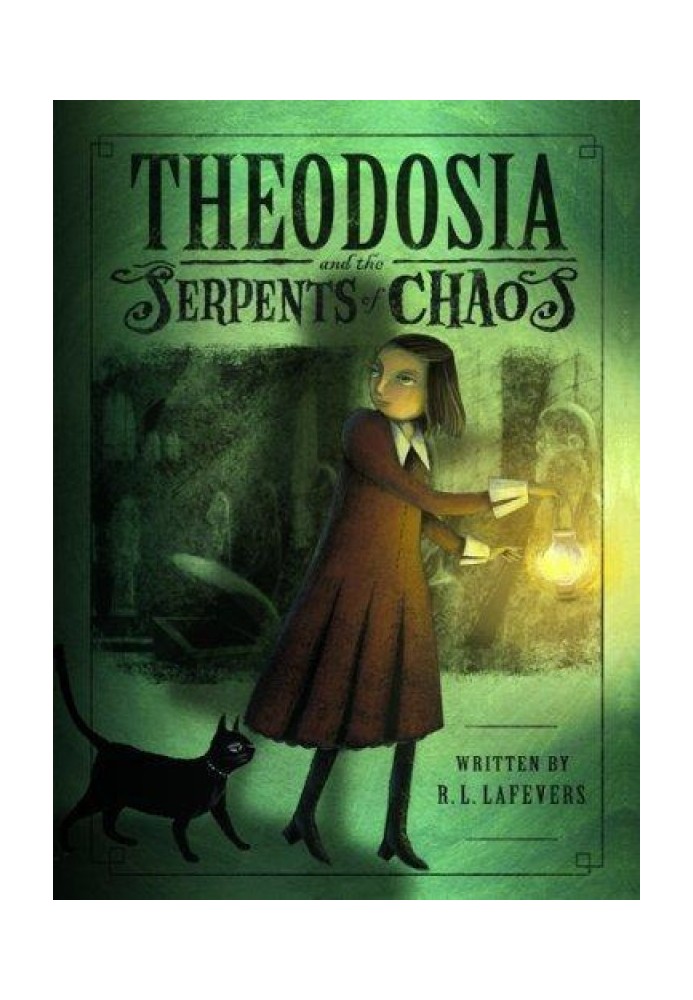 Theodosia and the Serpents of Chaos