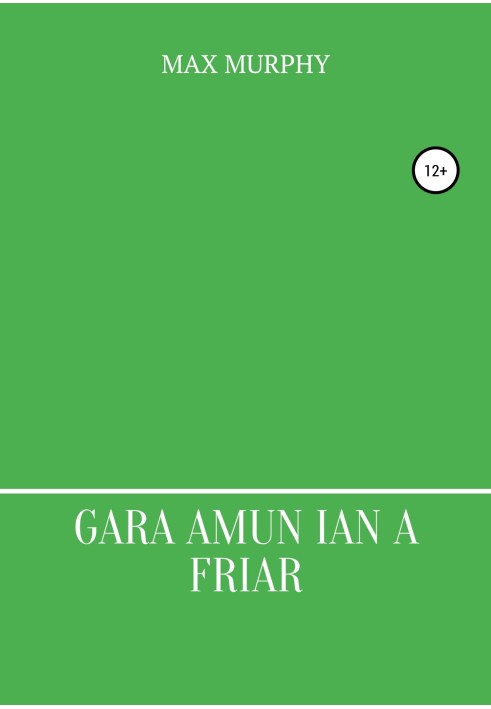 Gara amun ian a friar