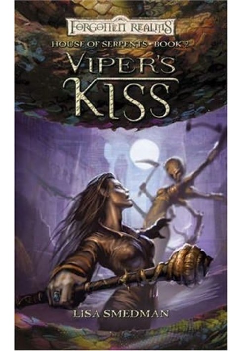 Viper's kiss