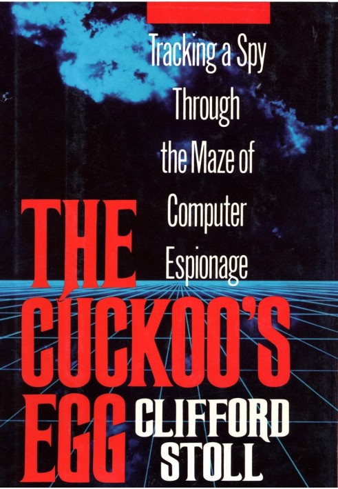 The Cuckoo's Egg or Chasing a Spy in a Computer Maze