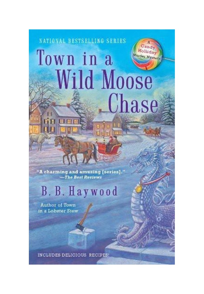 Town in a Wild Moose Chase