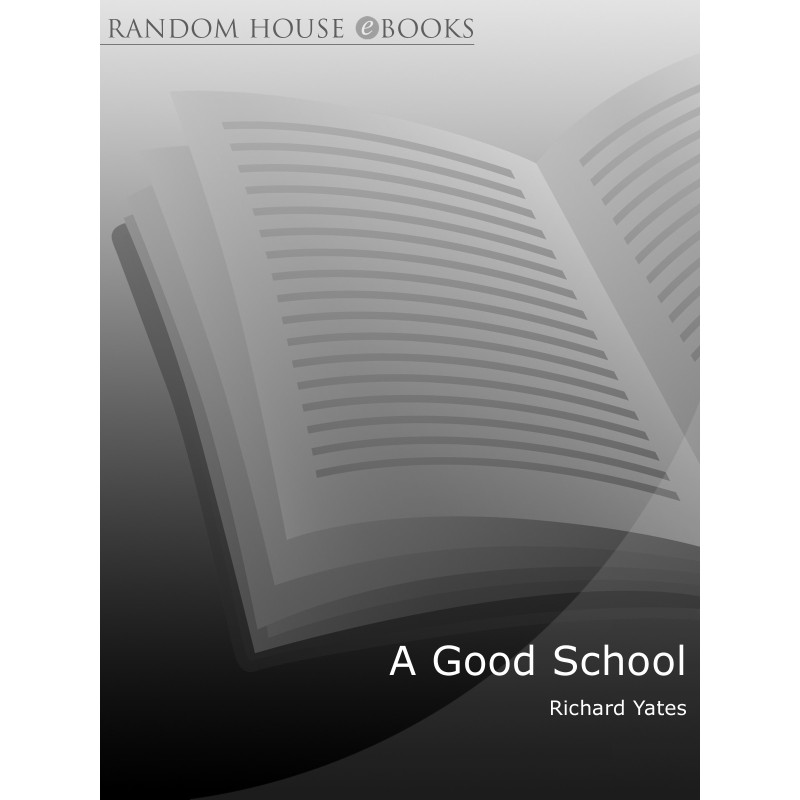 A Good School