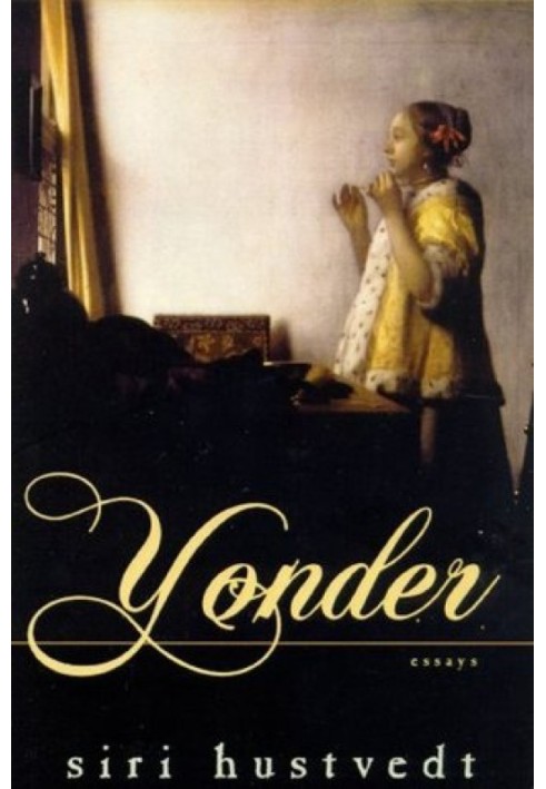 Yonder: Essays