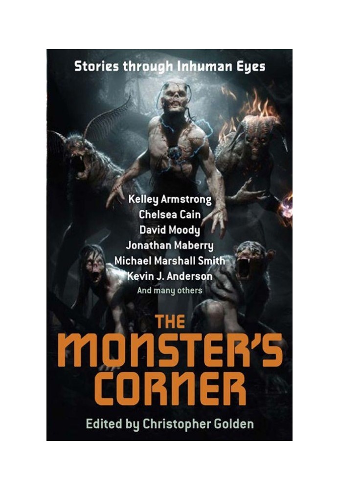 The Monster’s Corner: Stories Through Inhuman Eyes