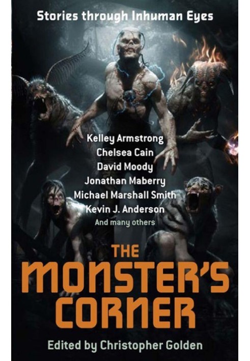 The Monster’s Corner: Stories Through Inhuman Eyes