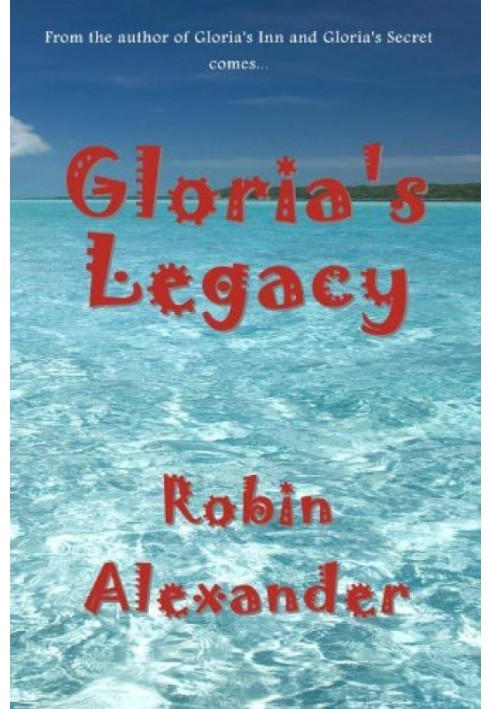 Gloria's Legacy