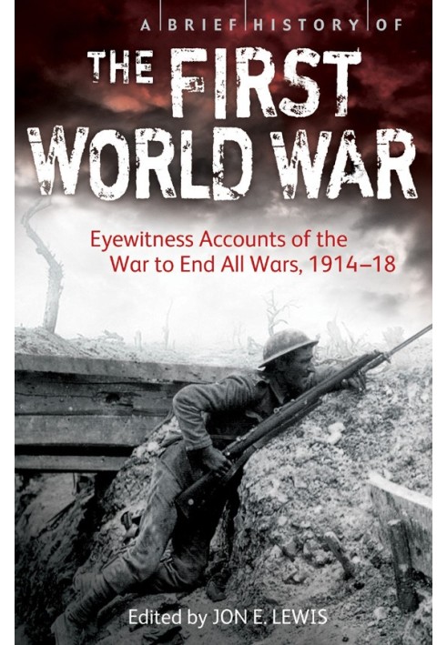 A Brief History of the First World War