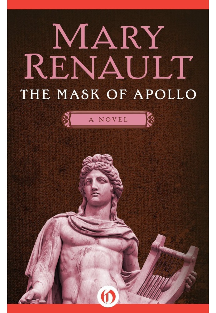 The Mask of Apollo: A Novel