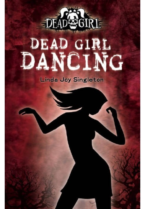 Dead Girl Dancing