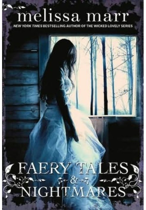 Faery Tales & Nightmares